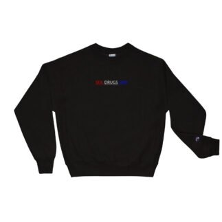 Sex Drugs Rap Red White & Blue Print / Champion Sweatshirt