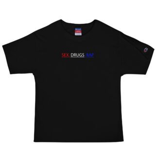 Men's America Sex Drugs Rap Champion T-Shirt