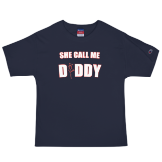 Men's Champion/WavyWear "She Call Me Daddy" Print Graphic T-Shirt